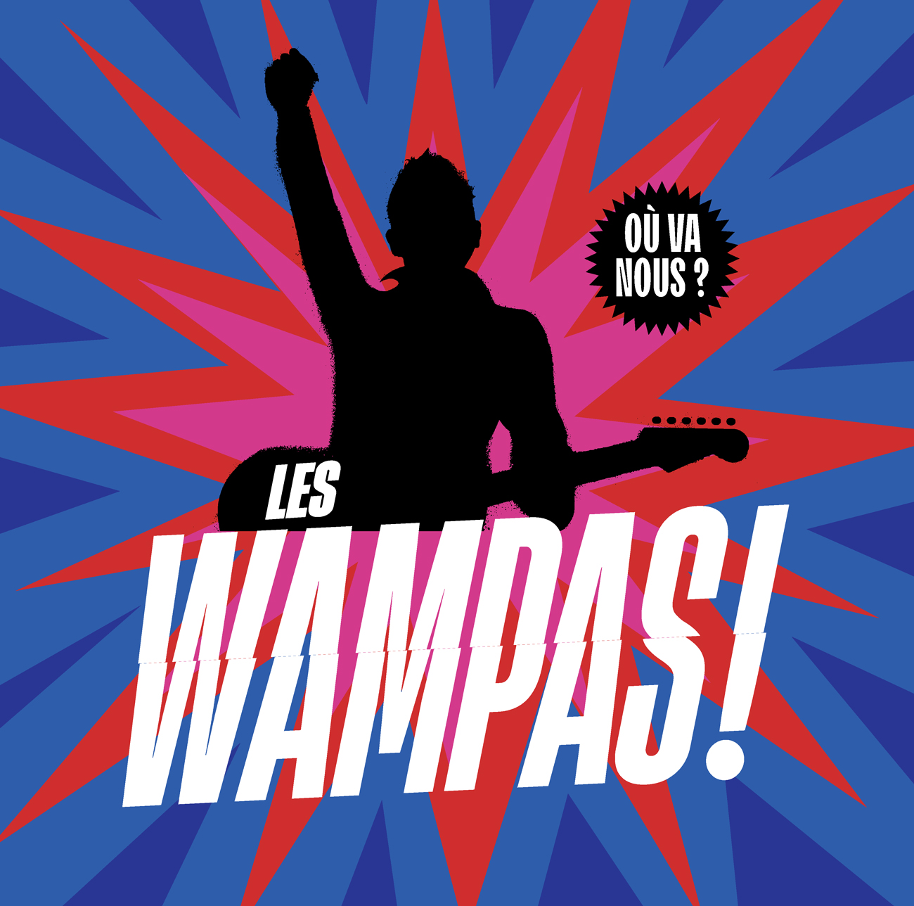 les wampas ou va nous 
